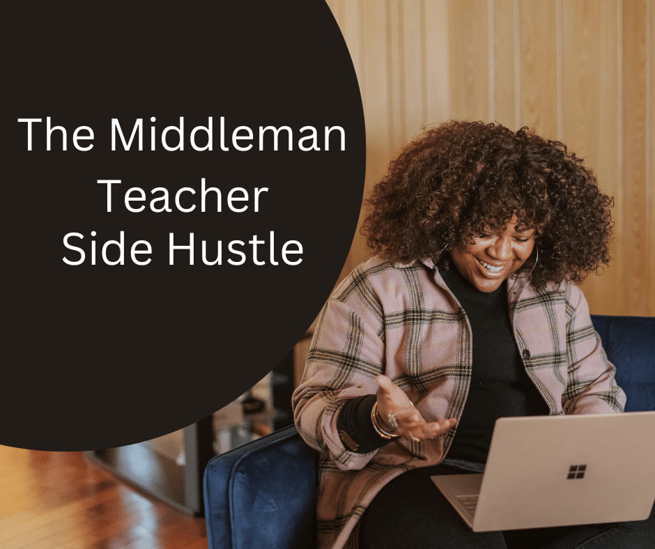 The Middleman teacher side hustle