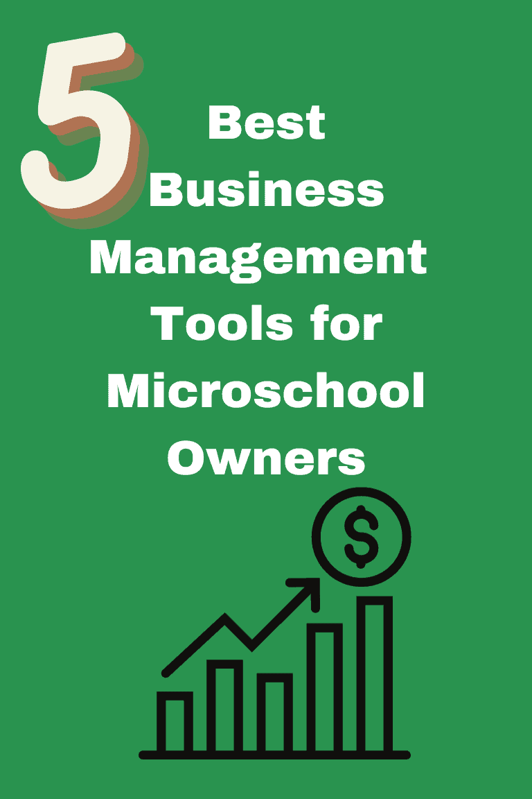 5 Best Business Management Tools for Microschool Owners